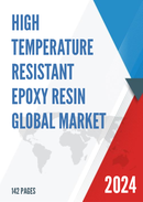 Global High Temperature Resistant Epoxy Resin Market Insights Forecast to 2029