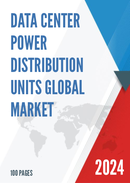 Global Data Center Power Distribution Units Market Research Report 2022