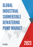 Global Industrial Submersible Dewatering Pump Market Research Report 2023