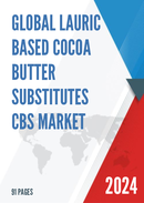Global Lauric Based Cocoa Butter Substitutes CBS Market Research Report 2023