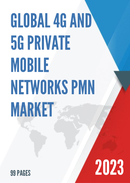 Global 4G and 5G Private Mobile Networks PMN Market Research Report 2023
