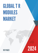 Global T R Modules Market Research Report 2023