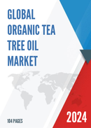 Global Organic Tea Tree Oil Market Research Report 2022