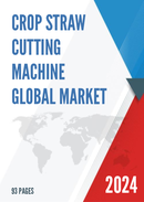 Global Crop Straw Cutting Machine Market Research Report 2023