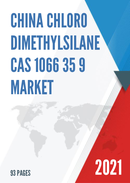 China Chloro Dimethylsilane CAS 1066 35 9 Market Report Forecast 2021 2027