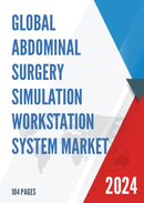 Global Abdominal Surgery Simulation Workstation System Market Research Report 2023