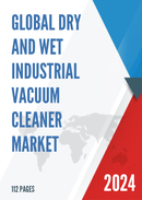 Global Dry And Wet Industrial Vacuum Cleaner Market Insights Forecast to 2028