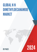 Global N N dimethyldecanamide Market Size Manufacturers Supply Chain Sales Channel and Clients 2021 2027