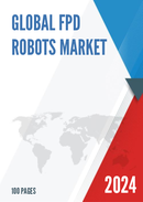 Global FPD Robots Market Insights Forecast to 2028