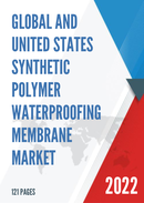 Global and United States Synthetic Polymer Waterproofing Membrane Market Report Forecast 2022 2028