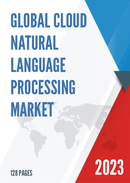 Global Cloud Natural Language Processing Market Insights Forecast to 2028