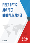 Global Fiber Optic Adapter Market Insights and Forecast to 2028