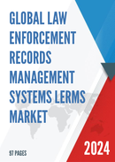 Global Law Enforcement Records Management Systems LERMS Market Research Report 2024