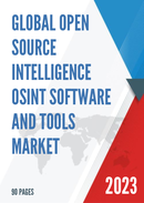 Global Open Source Intelligence OSINT Software and Tools Market Research Report 2023