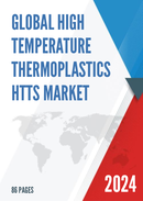 Global High Temperature Thermoplastics HTTs Market Insights Forecast to 2029