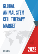 Global Animal Stem Cell Therapy Market Size Status and Forecast 2022