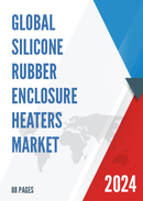 Global Silicone Rubber Enclosure Heaters Market Insights Forecast to 2028