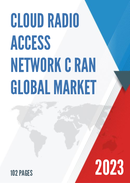 Global Cloud Radio Access Network C RAN Market Insights and Forecast to 2028
