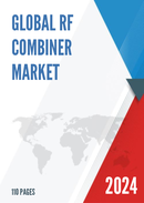 Global RF Combiner Market Research Report 2022
