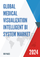 Global Medical Visualization Intelligent BI System Market Research Report 2023