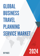 Global Business Travel Planning Service Market Research Report 2022