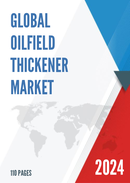 Global Oilfield Thickener Market Research Report 2020