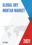 Global Dry Mortar Market Size Manufacturers Supply Chain Sales Channel and Clients 2021 2027