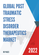 Global Post Traumatic Stress Disorder Therapeutics Market Insights and Forecast to 2028