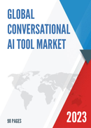 Global Conversational AI Tool Market Research Report 2023