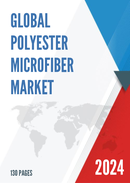 Global Polyester Microfiber Market Research Report 2024