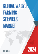 Global Wagyu Farming Services Market Research Report 2023