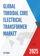 Global Toroidal Core Electrical Transformer Market Research Report 2024