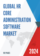 Global HR Core Administration Software Market Size Status and Forecast 2022