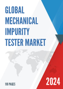 Global Mechanical Impurity Tester Market Research Report 2022