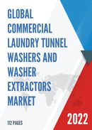 Global Commercial Laundry Tunnel Washers and Washer Extractors Market Outlook 2022