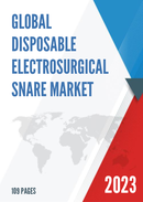 Global Disposable Electrosurgical Snare Market Research Report 2023