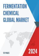 Global Fermentation Chemical Market Research Report 2021