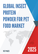 Global Insect Protein Powder for Pet Food Market Research Report 2025