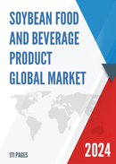 Global Soybean Food and Beverage Product Market Research Report 2023