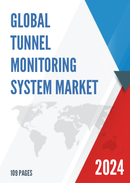 Global Tunnel Monitoring System Market Insights Forecast to 2028