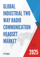 Global Industrial Two Way Radio Communication Headset Market Outlook In Depth Analysis Forecast to 2031