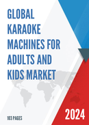 Global Karaoke Machines for Adults and Kids Market Research Report 2024