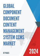 Global Component Document Content Management System CCMS Market Insights Forecast to 2028