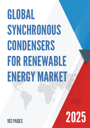 Global Synchronous Condensers for Renewable Energy Market Research Report 2024