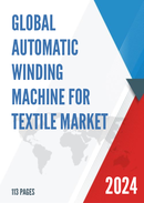 Global Automatic Winding Machine for Textile Market Research Report 2022