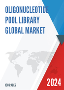 Global Oligonucleotide Pool Library Market Size Status and Forecast 2022