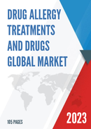 Global Drug Allergy Treatments and Drugs Market Insights and Forecast to 2028