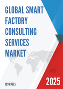 Global Smart Factory Consulting Services Market Research Report 2025