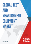 Global Test and Measurement Equipment Market Outlook 2022