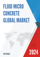 Global Fluid Micro Concrete Market Research Report 2023